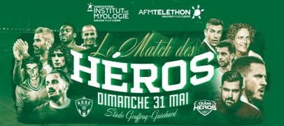 Le Match des H&eacute;ros : l&eacute;gendes des Verts et personnalit&eacute;s r&eacute;unies au Chaudron contre la Maladie de Charcot