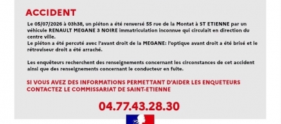 Saint-&Eacute;tienne : la police lance un appel &agrave; t&eacute;moins apr&egrave;s un accident avec un pi&eacute;ton